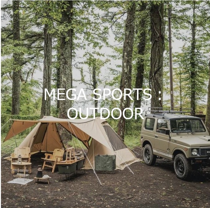 MEGA SPORTS　アウトドア