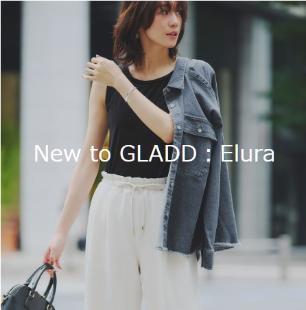 Elura（エルーラ）　GLADDセール