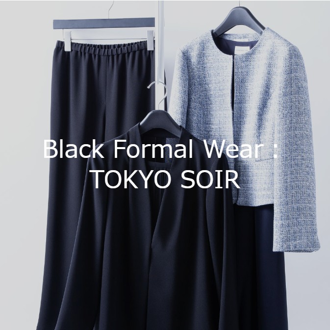 Black Formal Wear：TOKYO SOIR